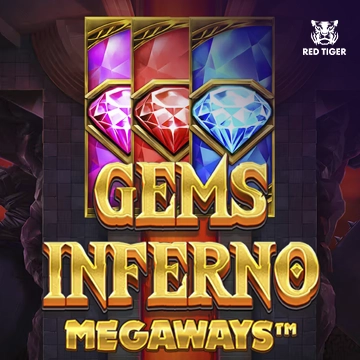 Redtiger : Gems Inferno Megaways - HUNIAN138