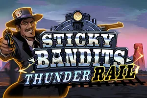 Playtech : Sticky Bandits Thunder Rail - HUNIAN138