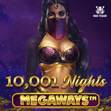 Redtiger : 10,001 Nights Megaways - HUNIAN138