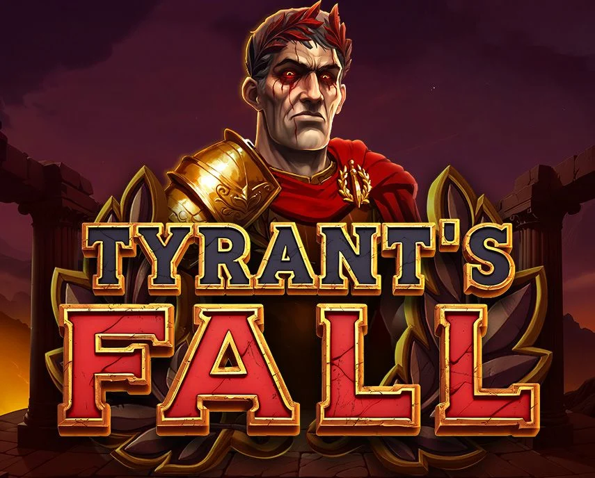 Slotmill : Tyrants Fall - HUNIAN138
