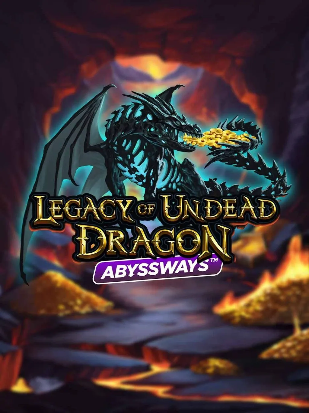 PlaynGo : Legacy of Undead Dragon ABYSSWAYS - HUNIAN138