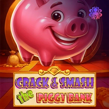 Crack&Smash The Piggy Bank - HUNIAN138