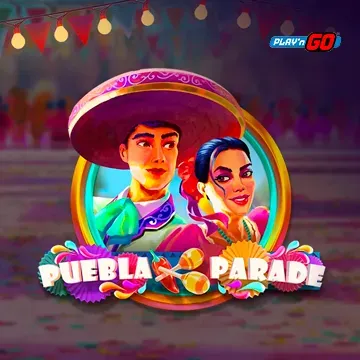 PlaynGo : Puebla Parade - HUNIAN138