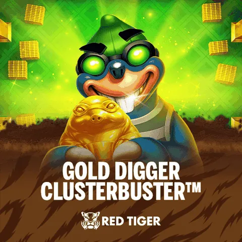 Redtiger : Gold Digger Clusterbuster - HUNIAN138