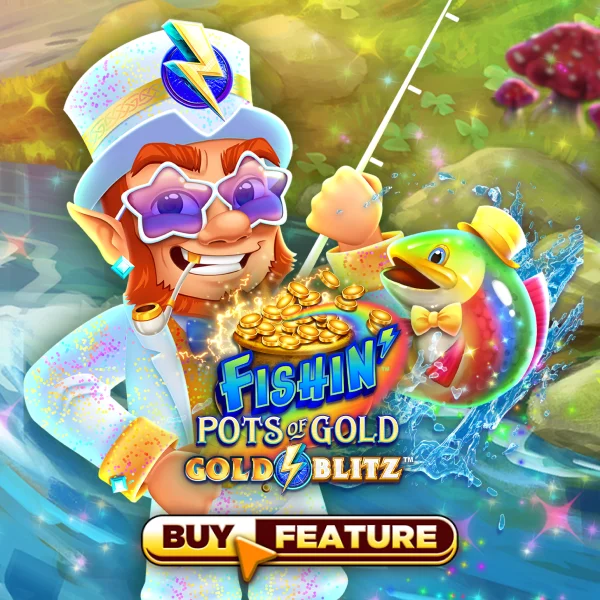 Fishin Pots of Gold&trade;: Gold Blitz&trade; - HUNIAN138
