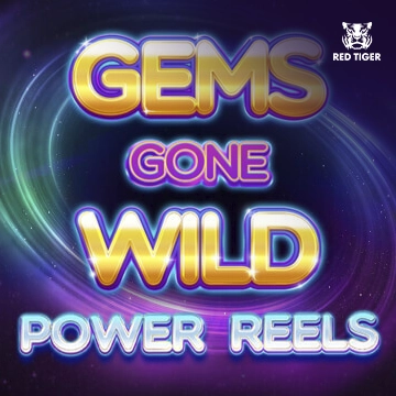 Redtiger : Gems Gone Wild Power Reels - HUNIAN138