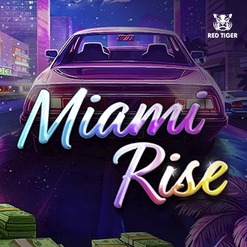 Redtiger : Miami Rise - HUNIAN138