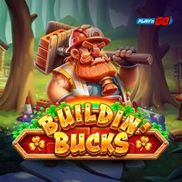 PlaynGo : Buildin Bucks - HUNIAN138